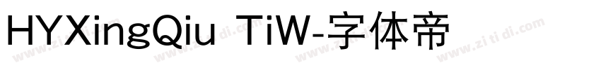 HYXingQiu TiW字体转换